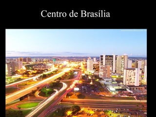 Centro de Brasília
 
