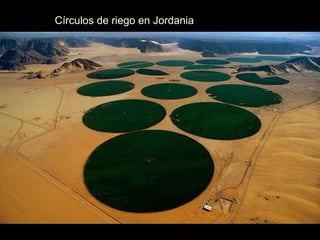 Círculos de riego en Jordania
 
