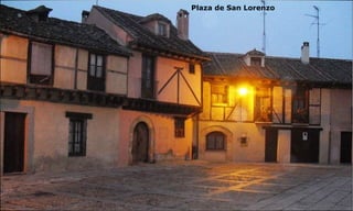Plaza de San Lorenzo
 