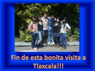Fotos de tlaxcala amigos