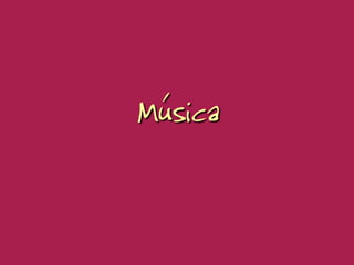 Música
 