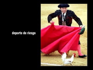 deporte de riesgo 