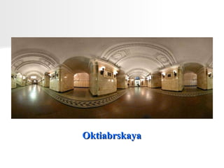 Oktiabrskaya 