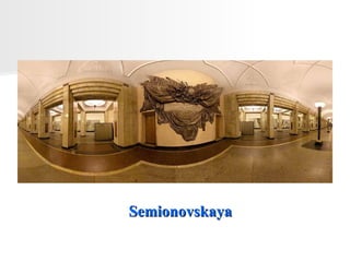 Semionovskaya 
