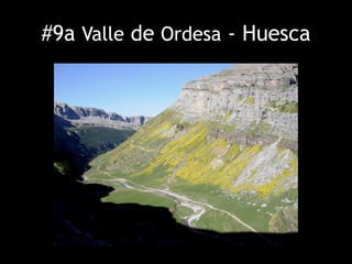 #9a Valle de Ordesa - Huesca
 