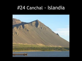 #24 Canchal - Islandia
 