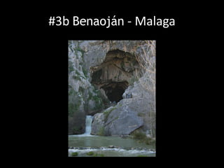 #3b Benaoján - Malaga
 