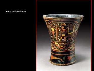 Kero policromado 