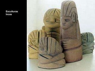 Esculturas Incas 