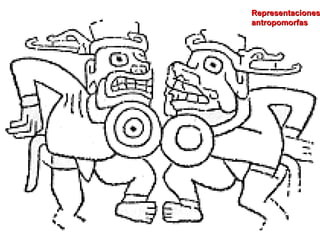 Representaciones antropomorfas 