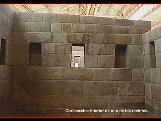 Coricancha: interior de uno de los recintos 