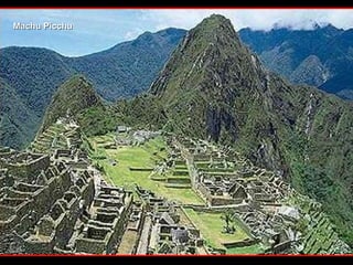 Machu Picchu 