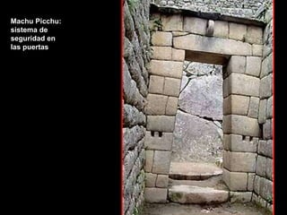 Machu Picchu: sistema de seguridad en las puertas 