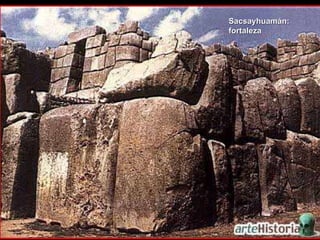 Sacsayhuamán: fortaleza 