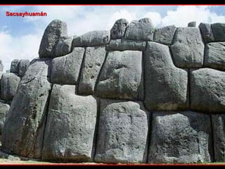Sacsayhuamán 