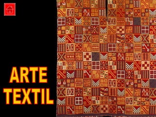 ARTE  TEXTIL 