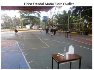 Liceo Estadal María Flora Ovalles
 