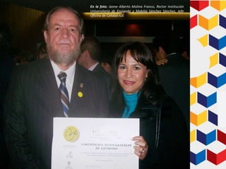 En la foto:  Jaime Alberto Molina Franco, Rector Institución Universitaria de Envigado y Mabilia Sánchez Sánchez, Jefe Oficina de Calidad IUE  