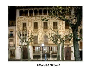 CASA SOLÀ MORALES