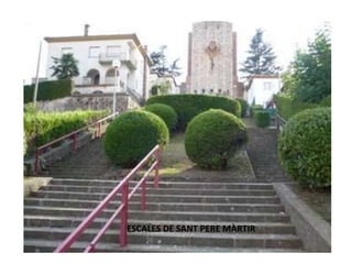 ESCALES DE SANT PERE MÀRTIR
 