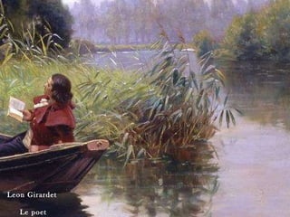 Leon Girardet  Le poet 