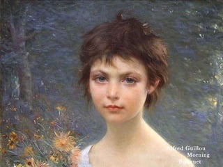 2 Alfred Guillou  Morning Bouquet 