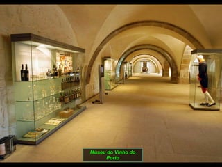 Museu do Vinho do Porto 