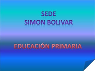 Sede Simón Bolivar