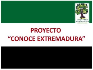 Proyecto "Conoce Extremadura" en imágenes