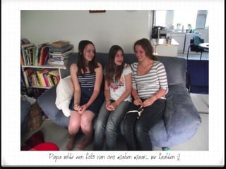 Papa wilde een foto van ons maken maar... we faalden :]
 