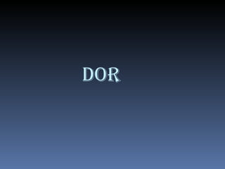 DOR 