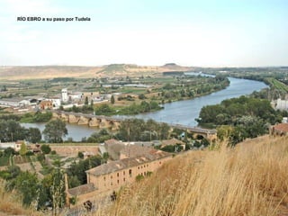 RÍO EBRO a su paso por Tudela  