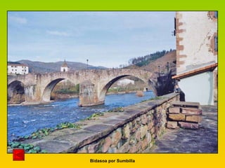 Bidasoa por Sumbilla 