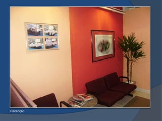Recepção
 