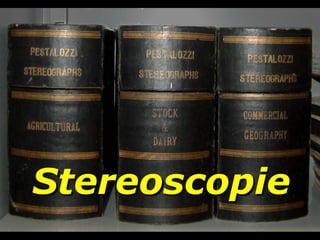 Stereoscopie 