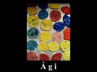 Á g i
 