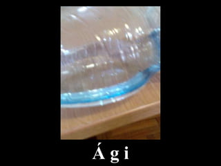 Á g i
 