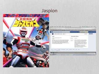 Jaspion
 