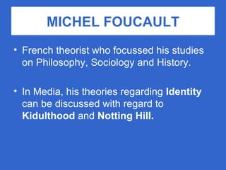 MICHEL FOUCAULT ,[object Object],[object Object]