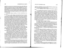 r~
, i
,:[
I~l
178 A HERMENfUTICA DO SUJEITO
mathón) diz que sabe, nem pretende possuir estas artes (ékhein tas
tékhnas) se não pode nomear um mestre (didáskalon) em cuja es-
cola as aprenderia, mas, quando se trata de virtude, cada qual pro-
fessa possuí-la? (id., p. 55). Há que se notar enfim que este mesmo
tema do caráter inato das noções morais e adquirido das compe-
tências técnicas é encontrado em Epicteto (cf. por exemplo, Entre-
tiens, 11, 11, 1-6).
3. Sénêque, Lettres à Lucilius, t. II, livro l, carta 52, ed. cit.,
pp.41-6.
4. Como, Lucílio, designar este impulso pelo qual, se tende-
mos para uma direção, somos arrastados para outra e impelidos
para o lado que desejamos evitar? Quem é este antagonista de nos-
sa alma, que nos impede de, uma vez por todas, querer? Vaguea-
mos entre resoluções diversas; não queremos com uma vontade
livre, absoluta (absolute), para sempre imóvel. 'É a desrazão (stulti-
tia), responde tu, para a qual nada existe de constante, nada satis-
faz por muito tempo'. Mas como, quando nos soltaremos de suas
amarras? Ninguém, por si mesmo, tem força para emergir das va-
gas (nemo perse satis valetut emergat). É preciso alguém que lhe es-
tenda a mão (aportet manum aliquis porrigat), alguém que o puxe
para a margem (aliquis educat) (id., carta 52, 1-2, pp. 41-2).
5. Cf. aula de 20 de janeiro, primeira hora, nota 54 (supra, pp.
130-1) sobre este autor (a partir de Posidônio, as funções irracionais
do hegemonikón se dão como irredutíveis às funções racionais).
6. Sénéque, De la tranquillité de l'âme, I (descrição, por Sere-
nus a Sêneca, do seu estado), trad. fr. R. Waltz, ed. dI., pp. 71-5.
7. Esta descrição se acha no capítulo lI, 6-15 (id., pp. 76-9).
8. Mais que descrever o estado de stuItitia unicamente a par-
tir do De tranquillitate, Foucault opera aqui como que uma síntese
das grandes análises da stultitia em toda a obra de Sêneca. Cf. so-
bre este tema, além dos dois textos citados por Foucault, as cartas
a Lucilio 1,3 (sobre a dispersão no tempo), 9, 22 (sobre o desgaste
de si), 13, 16 (sobre o destroçamento de uma vida constantemen-
te em partida com destino a si mesma), 37, 4 (sobre a permeabili-
dade às paixões).
9. O termo discriminario é objeto de uma análise por Foucault
na aula de 26 de março de 1980, consagrada a Cassiano (cf. as me-
táforas do moleiro, do centurião e do cambista): ele designa a ope-
ração de triagem das representações, após a prova, no quadro do
4
AULA DE 27 DE JANEIRO DE 1982 179
exame de consciência (cf. aula de 24--de fevereiro, primeira hora,
para uma apresentação destas técnicas).
10. Cf. a análise da carta 32, aula de 20 de janeiro, segunda
hora.
11. No capítulo IH encontramos a seguinte citação de Ateno-
doro: Quantas vezes um idoso, sob o peso dos anos, seria inca-
paz de provar que viveu muito tempo, se não pudesse invocar sua
idade! (Séneque, De la tranquillité de l'âme,!II, 8, p. 81). Mas Fou-
cault faz também referência a uma passagem do capítulo II: Acres-
centa aqueles que, virando e revirando como pessoas que não
conseguem dormir, tentam sucessivamente todas as posturas até
que o cansaço as faça encontrar o repouso: após terem cem vezes
modificado a base de sua existência, acabam por permanecer na
posição em que os apreende não a impaciência da mudança, mas
a velhice (id., II, 6, p. 76).
12. Cf. supra, nota 4, a citação de Sêneca.
13. Sénéque, Lettres à Lucilius, I. lI, livro V, carta 52, 2 (p. 42).
14. Sem dúvida, mais que o exemplo do próprio Epicuro, Fou-
cault quer aqui evocar a organização hierárquica das escolas epi-
curistas (cf., sobre este ponto, levantado mais adiante, o debate De
WittlGigante a propósito de fragmentos de Filoderno).
15. Fragmento XN: hegemón tais anthrópois esti tôn katà ph[;-
sin anthrópo prosekónton (C. Musonius Rufus, Reliquiae, ed. cit. [O.
HenseJ, p. 71).
16. Sobre a figura do filósofo-conselheiro em Díon de Frusa,
cf. discurso 22, Sur la paix et la guerre (Discourses, I. lI, trad. J. W.
Cohoon, ed. cit., pp. 296-8), assim como o discurso 67, Sur le phi-
losophe (id., I.V; pp.162-73) e o discurso 49 (id., UV; pp. 294-308).
17.Ver as descrições antigas mas decisivas de H. von Arnim,
Leben und Werke des Dia van Prosa. Mit einer Einleitung. Sophistik
Rhetorik, Philosophie in ihrem Kampf um die Jugendbildung, Berlim,
1898. Esta relação retórica/filosofia, tal como se problematiza na
época romana, foi objeto de uma tese de A. Michel, Rhétarique et
Philosophie chez Cicéron, Paris, PUF, 1960. Cf. também I' Hadot,
Philosophie, dialectique et rhétorique dans l'Antiquité, Studia
philosophica, 39, 1980, pp. 139-66. Para uma apresentação precisa e
geral da retórica, cf. F. Desbordes, La Rhétarique antique, Paris, Ha-
chette Supérieur, 1996.
18. Sobre a existência comunitária dos pitagóricos, cf. as des-
crições de Jâmblico (Viede Pythagore, Irad. fr. L. Brisson A.-Ph. Se-
.i
~,
::!:'
~:
(.:.
~:I
 