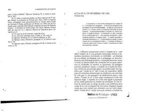 • )
•
300 A HERMENfUTlCA DO SUJEITO
para a Grécia (Helládi) (Épicure, Sentença 76, in Lettres et maxi-
mes, p. 267).
18. Cf. sobre a noção de paideía, as obras clássicas de W. Jae-
ger, Paideía. La forrnation de l'homme grec, Paris, 1964 (o segundo
tomo, consagrado mais particularmente ao estudo desta noção
em Sócrates e Platão, publicado em Berlim, em 1955, não foi tra-
duzido para o francês) [Há tradução brasileira de Artur M. Parreira,
Paidéia - A formação do homem grego, São Paulo, Martins Fontes,
2001 (N. dos T.)] e R-L Marrou, Histaire de l'éducatian dans I'An-
tiquité, ar, cit.
19. Cf. aula de 24 de fevereiro, segunda hora.
20. Cf. esta aula, primeira hora, e supra, p. 276, nota 10.
21. Épicure, Sentença 29, in LetlreS et maximes, p. 255.
22. Épicure, carta a Heródoto, parágrafo 37, in Lettres et maxi-
mes, p. 99.
23. Épicure, carta a Pitodes, parágrafos 85-86, in Lettres et ma-
ximes, p. 191.
•
)
AULA DE 17 DE FEVEREIRO DE 1982
Primeira hora
A conversão a si como forma subseqüente do cuidado de
si. - A metáfora da navegação. - A técnica da pilotagem como
paradigma de govemamentalidade. - A idéia de uma ética do
retomo a si: a recusa cristã eas tentativas abortadas da época
moderna. - Agovernamentalidade ea relação a si, contra a po-
lítica e o sujeito de direito. - A conversão a si sem o princípio
de um conhecimento de si. - Dois modelos ocultadores: a remi-
niscência platônica e a exegese cristã. - O modelo escondido: a
conversão helenística a si. - Conhecimento do mundo econhe-
cimento de si no pensamento estóico. - O exemplo de Sêneca: a
crítica da cultura nas Cartas a Lucílio; o movimento do olhar
nas Questões naturais.
[...J [Mostrei inicialmente comoJo cuidado de si - este
velho cuidado de si cuja primeira formulação teórica e sis-
temática havíamos encontrado no Alcibíades - se libertara
.de sua relação privilegiada com a pedagogia, se desvenci-
lhara de sua finalidade política e, conseqüentemente, havia,
no total, se desvinculado das condições sob as quais apare-
cera no Alcibíades, ou mesmo, se quisermos, na paisagem
socrático-platônica. Assim, o cuidado de si acaba por assu-
mir a forma de um princípio geral e incondicionado. Isto sig-
nifica quecuidar de si não é mais um imperativo válido
para um momento determinado da existência e em uma fase
da vida que é a da passagem da adolescência para a vida
adulta. Cuidar de si é uma regra coexlensiva à vida. Em
segundo lugar, o cuidado de si não está ligado à,aquisição
de um status particular no interior da sociedade. E o ser in-
teiro do sujeito que, ao longo de toda a sua existência, deve
cuidar de si e de si enquanto tal. Em suma, chegamos àquela
noção que vem conferir um conteúdo novo ao velho impe-
rativo cuidar de si, noção nova que comecei a elucidar na
Instituto de PsicDlogia - UFRGS
f'.i;lf;,...t,...,..- -
I
~
 