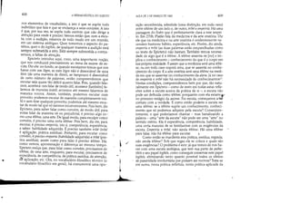 ~
•
•
408 A HERMENtUTlCA DO SUJEITO
nos elementos de vocabulário, a isto é que se expõe todo
indivíduo que fala e que se endereça a seus ouvintes. A isto
é que, por Sua vez, se expõe todo ouvinte que não dirige a
atenção para onde é preciso. Vemos então que, com a escu-
ta, com a audição, estamos de todo modo em um mundo,
em um sistema ambíguo. Quer tomemos o aspecto do pa-
tético, quer o do logikós, de qualquer maneira a audição está
sempre submetida a erro. Está sempre submetida a contra-
sensos, a faltas de atenção. .
Epicteto introduz aqui, creio, uma importante noção,
que nos conduzirá precisamente ao tema da ascese da es-
cuta. Diz ele: no fundo, se quando escutamos temos que nos
haver com um lógos, se este lógos não é dissociável de uma
léxis (de uma maneira de dizer), se tampouco é dissocjável
de certo número de palavras, então compreendemos que
escutar seja quase tão difícil quanto falar. Pois, quando fala~
mos, acontece-nos falar de modo útil; acontece [também] fa-
lannos de maneira inútil; acontece até mesmo falarmos de
maneira nociva. Assim, também, podemos escutar com
proveito; podemos escutar de maneira completamente inú-
til e sem tirar qualquer proveito; podemos até mesmo escu-
tar de modo tal que só tiremos inconvenientes. Pois bem, diz
Epicteto, para saber falar como convém, de modo útil, para
evitar falar de maneira vã ou prejudicial, é preciso algo co_O
mo uma tékhne, uma arte. De igual modo, para esculpir comô
convém, é preciso uma certa tékhne. Pais bem, diz ele, para
escutar, é preciso empeiría, isto é, competência, experiência,
a saber: habilidade adquirida. E preciso também tribé (tribé
é aplicação, prática assídua). Portanto, para escutar como
convém, é preciso empeiria (habilidade adquirida) e tribé (prá,
tica assídua), assim como para falar é preciso tékhne. Há,
como vemos, aproximação e diferença ao mesmo tempo.
Epicteto realça que, para falar como convém, precisamos de
tékhne, de uma arte, enquanto, para escutar, precisamos de
experiência, de competência, de prática assídua, de atenção,
~ aplicação, etc. Ora, no vocabulário filosófico técnico (o
vocabulário filosófico em geral), há comumente uma opo-
r
I
I
~ ,/
l~
AULA DE 3 DE MARÇO DE 1982 409
sição reconhecida, admitida (uma distinção, em todo caso)
entre tékhne de um lado e, de outro, tribé e empeiria. Há uma
passagem do Fedro que é perfeitamente clara a este respei-
to. Em 270b, Platão fala da medicina e da arte oratória. Diz
ele que na medicina e na arte oratória é evidentemente ne-
cessário bastante hábito, experiência, etc. Porém, diz ainda,
empeiria e tribé (as duas palavras estão emparelhadas como
no texto de Epicteto) não bastam. Também temos necessi-
dade de algo que é a tékhne. A tékhne assenta-se [no] e im-
plica o conhecimento - conhecimento do que é o corpo em
sua própria realidade. Éassim que a medicina será uma tékh-
ne, ou em todo caso suporá uma, que se assenta no conhe-
cimento do corpo. E a arte oratória será uma tékhne na medi-
da em que se assentar no conhecimento da alma. Já no caso
de empeiríQ e tribé não há necessidade de conhecimentos15
.
Nestas condições, compreendemos bem por que, tão natu-
ralmente em Epicteto - como de resto em todas estas refle-
xões sobre a escuta acerca da prática de si -, a escuta não
pode ser definida como tékhne, porquanto com ela estamo~
no primeiro estágio da ascese. Na escuta, começamos a1:tif
contato com a verdade. E como então poderia a escuta ser
uma tékhne, se a tékhne supõe um conhecimento, conheci-
menta que só podemos adquirir pela escuta? Conseqüen-
temente, o que poderíamos chamar - mas banalizando a
palavra - umaarte da escuta não pode ser umaarte no
sentido estrito. Ela é experiência, competência, habilidade,
uma certa- maneira de se familiarizar com as exigências da
escuta. Empeiría e tribé, não ainda tékhne. Há uma tékhne
para falar, não há tékhne para escutar. 
Como então se manifesta esta prática, assídua, regrada,
não ainda tékhne? Sob que regra ela se coloca e quais são
suas exigências? O problema é este: já que temos de nos ha-
ver com uma escuta ambígua, que tem sua parte de pathe-
tikós e seu papellogikós, como conseguir conservar este papel
logikós, eliminando tanto quanto possível todos os efeitos
I de passividade involuntária que possam ser nocivos? Trata-se
em suma, nesta prática refletida, nesta prática aplicada da
 