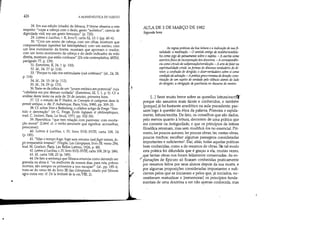 1.
1
•
{
~
•
426 A HtRMENWTICA DO SUJEITO
28. Em sua edição (citada) de Sêneca, P.Veyne observa a este
respeito: coçar a cabeça corn o dedo, gesto autístico, carecia de
dignidade viril; era um gesto feminino (p. 720).
29. Lettres à Lucilius, t. II, livroV, carta 52, 12-1 (pp. 45-6).
30. Com um aceno de cabeça, com um olhar, mostram que
compreenderam (syniénai kal kateilephénai); com um sorriso, com
um leve movimento da fronte, mostram que aprovam o orador;
com um lento movimento da cabeça e do dedo indicador da mão
direita, mostram que estão confusos (De vita contemplativa, 483M,
parágrafo 77, p. 139).
31. Entretiens, II, 24, 1 (p. 110).
32. Id., 24, 27 (p. 114).
33. Porque tu não me estimulaste (ouk eréthisas) (id., 24, 28,
p.114).
34. Id., 24. 15-16 (p. 112).
35. Id., 24, 29 (p. 115).
36.Trata-se da crítica de um jovem retórico em potencial cuja
cabeleira era por demais cuidada (Entretiens, Ill, 1, 1, p. 5). Cf. a
análise deste texto na aula de 20 de janeiro, primeira hora.
37. Cf. o estudo de P. Hadot, in Concepts et catégories dans la
pensée antique, s. dir. P. Aubenque, Paris,Vrin, 1980, pp. 309-20.
38. Cf. sobre Sinn e Bedeutung, o célebre artigo de Frege Sen-
tido e denotação (in G. Frege, Éerits logiques et philosophiques,
trad. C. Imbert, Paris, Le SeuiI, 1971, pp. 102-26).
39. Parenética: que tem relação com parenese, com exorta-
ção moral (Littré; cf. o verbo parainefn que significa: aconselhar,
prescrever).
40. Lettres à Lueilius, t. N, livro XVII-XVIII, carta 108, 24
(p. 185).
41. Mas o tempo foge, foge sem retomo (sed fugit interea,fu-
git inreparabile tempus) (Virgile, Les Géorgiques, livro IlI, verso 284,
trad. H. Goelzer, Paris, Les BelIes Lettres, 1926, p. 48).
42. Lettres à Lucilius, t. N, livro XVII-XVIII, carta 108, 28 (p. 186).
43. Id., carta 108, 25 (p. 185). .
44. De fato a sentença que Sêneca enuncia como devendo ser
gravada na alma é: os melhores de nossos dias, para nós, pobres
mortais, são sempre os primeiros a nos escapar! (id., pp. 185-6;
trata-se do verso 66 do livro IH das Géorgiques, citado poi Sêne.:-a
u.!paoutra vez: cf. De la briéveté de la vie,VIII, 2).
AULA DE 3 DE MARÇO DE 1982
Segunda hora
As regras práticas da boa leitura e a indicação de sua fi-
nalidade: a meditação. - O sentido antigo de rneléte/rnedita-
tio como jogo do pensamento sobre osujeito. - A escrita como
exercíciofísico de incorporação dos discursos. - A correspondên-
cia como círculo de subjetivação/veridicção. - A arte defalar na
espiritualidade cristã: as fonnas do discurso verdadeiro do di-
retor; a confissão do dirigido; o dizer-verdadeiro sobre si como
condição da salvação. - A prática greco-romana de direção: cons-
tituição de um sujeito de verdade pelo silêncio atento do lado
do dingido; a obrigação de parrhesía no discurso do mestre.
[...] Serei muito breve sobre as questões leitura/escrill'
porque são assuntos mais fáceis e conhecidos, e também
[porque] já fui bastante anedótico na aula precedente; pas'
sarei logo à questãd da ética da palavra. Primeira e rapida-
mente, leitura/escrita. De fato, os conselhos que são dados,
pelo menos quanto à leitura, decorrem de uma prática que
era corrente na Antiguidade, e que os princípios da leitura
filosófica retomam, mas sem modificá-los no essencial. Pri-
meiro, ler poucos autores; ler poucas obras; ler, nestas obras,
poucos trechos; escolher algumas passagens consideradas
importantes e suficientesl
Daí, aliás, todas aquelas práticas
bem conhecidas, como a de resumos de obras. I)e tal modo
esta prática foi difundida que é graças a ela, muitas vezes,
. que tantas obras nos foram felizmente conservadas. As ex-
,/planações de Epicuro só ficaram conhecidas praticamente
por resumos feitos por seus alunos depois da sua morte, e
por algumas proposições consideradas importantes e sufi-
cientes pelos que se iniciavam e pelos que, já iniciados, ne-
cessitavam reatualizar e [rememorar] os princípios funda-
mentais de uma doutrina a ser não apenas conhecida, mas
,
 