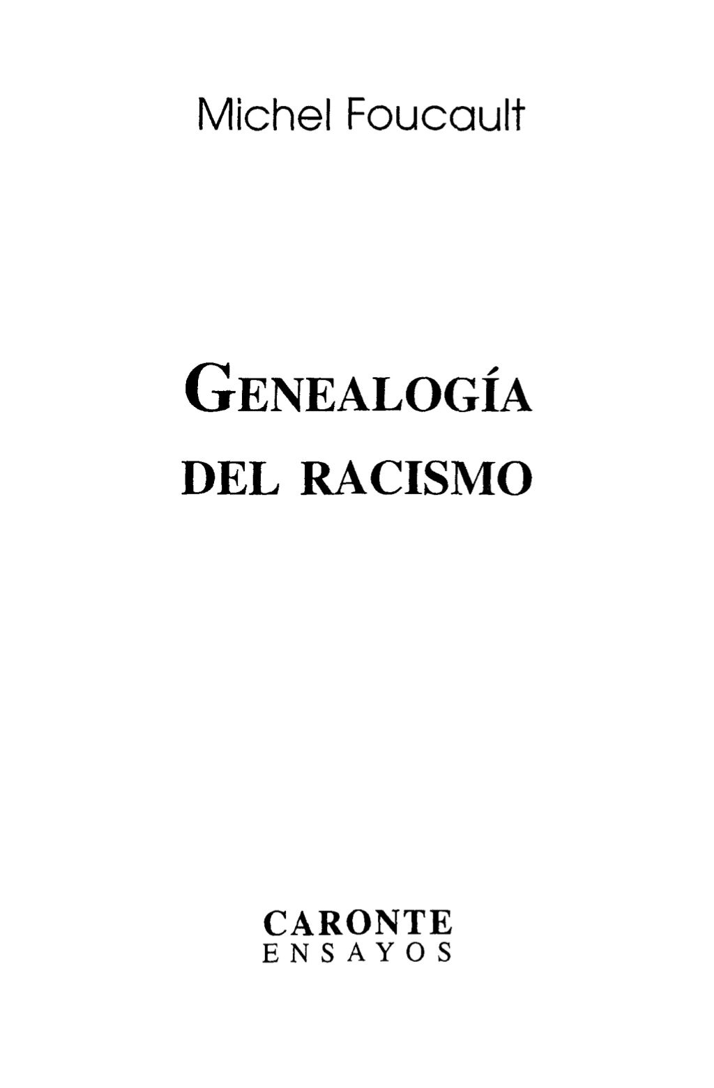 Foucault Michel genealogia del racismo