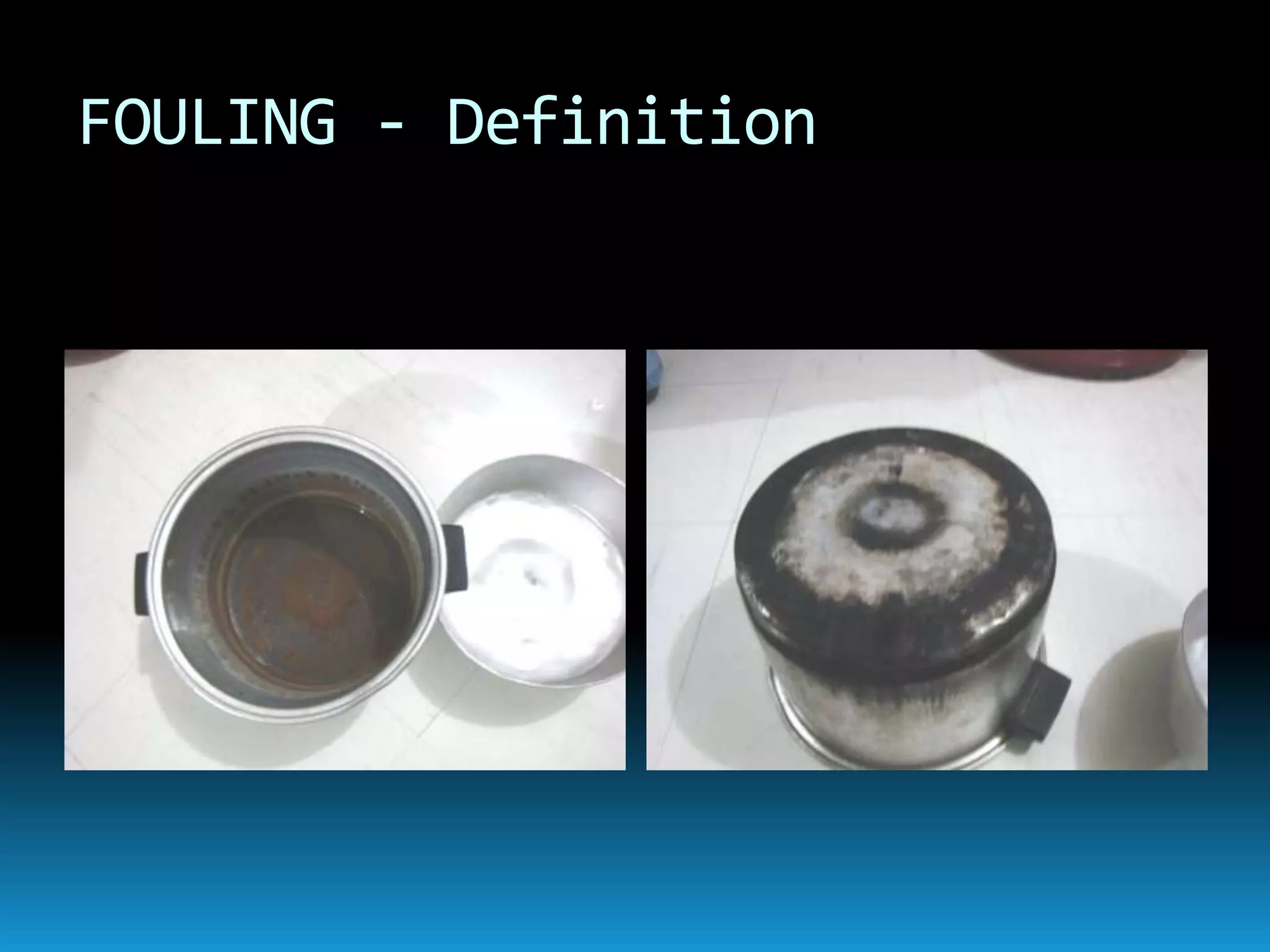 Fouling Defect Fouling corrosion report_condensedscript | PPTX
