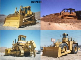 DOZERS
 