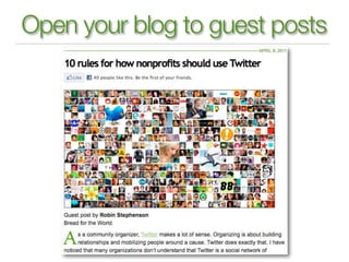 Open your blog to guest posts
 