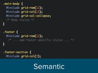 Semantic
 