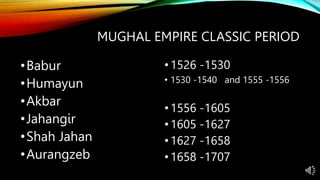 Foundation and consolidation of the Mughal empire.pptx