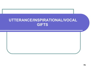UTTERANCE/INSPIRATIONAL/VOCAL GIFTS 